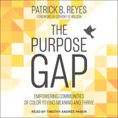 The Purpose Gap: Empowering Communities of Color to Find Meaning and Thrive