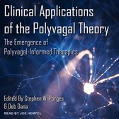 Clinical Applications of the Polyvagal Theory: The Emergence of Polyvagal-Informed Therapies