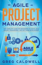 Lean Guides with Scrum, Sprint, Kanban, Dsdm, XP & Crystal Book- Agile Project Management