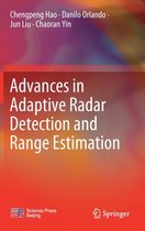 Advances in Adaptive Radar Detection and Range Estimation