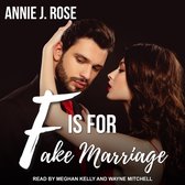 F Is for Fake Marriage