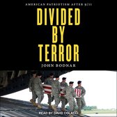 Divided by Terror Lib/E: American Patriotism After 9/11