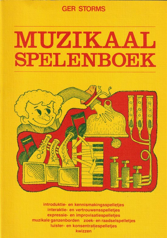 Cover van het boek 'Muzikaal spelenboek / druk 10' van Ger Storms