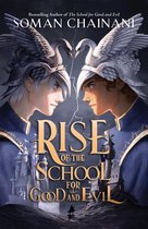 The School for Good and Evil - Rise of the School for Good and Evil (The School for Good and Evil)