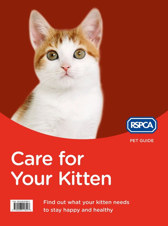 RSPCA Pet Guide Care for Your Kitten (RSPCA Pet Guide) (ebook), Rspca