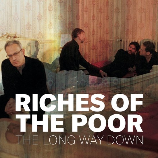 Riches Of The Poor - The Long Way Down (LP)
