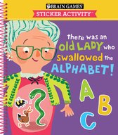 Brain Games - Sticker Activity- Brain Games - Sticker Activity: There Was an Old Lady Who Swallowed the Alphabet! (for Kids Ages 3-6)