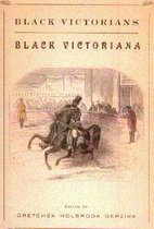Black Victorians/Black Victoriana