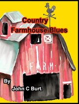 Country Farmhouse Blues.