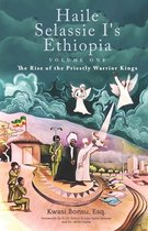 Haile Selassie I's Ethiopia, Volume One