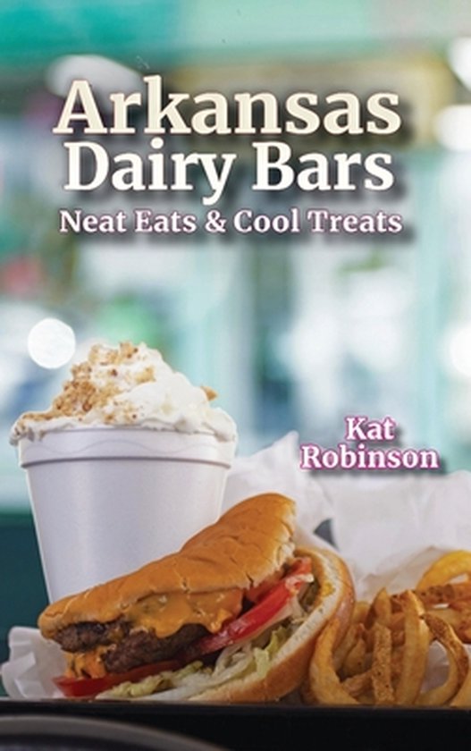 Arkansas Dairy Bars - cover