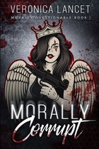 Morally Corrupt
