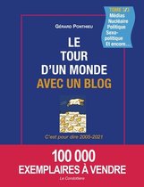 Le Tour d'Un Monde Avec Un Blog - Tome 3