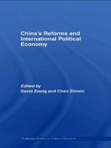 Routledge Studies on China in Transition - China's Reforms and International Political Economy
