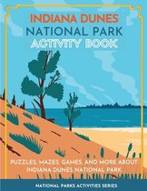 National Parks Activities- Indiana Dunes National Park Activity Book