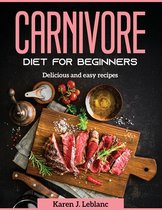 Carnivore Diet For Beginners