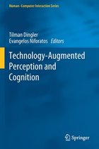 Technology Augmented Perception and Cognition