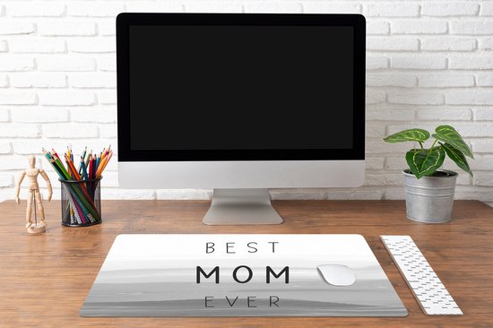 Bureau onderlegger 80x40 cm - Muismat Best mom ever - Moederdag - Mama - Mam - Cadeau Moederdag - zwart wit - Bureaulegger xl - Desk mat beschermer - Computer muismatten