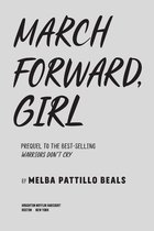 March Forward, Girl