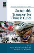Transport and Sustainability 3 - Sustainable Transport for Chinese Cities
