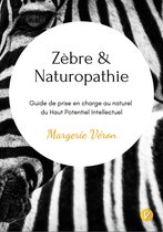 Zèbre & naturopathie