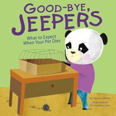 Life's Challenges - Good-bye, Jeepers
