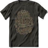 Beer Makes Me Happy T-Shirt | Bier Kleding | Feest | Drank | Grappig Verjaardag Cadeau | - Donker Grijs - XL