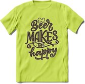 Beer Makes Me Happy T-Shirt | Bier Kleding | Feest | Drank | Grappig Verjaardag Cadeau | - Groen - L