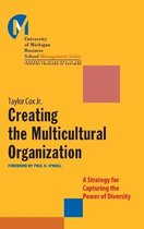 Creating the Multicultural Organization