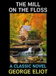 George Eliot Collection 2 - The Mill on the Floss