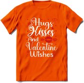 Hugs Kisses and Valentine Wishes - Valentijn T-Shirt | Grappig Valentijnsdag Cadeautje voor Hem en Haar | Dames - Heren - Unisex | Kleding Cadeau | - Oranje - M