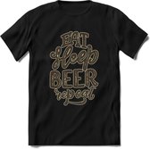 Eat Sleep Beer Repeat T-Shirt | Bier Kleding | Feest | Drank | Grappig Verjaardag Cadeau | - Zwart - S
