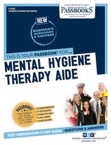 Career Examination Series - Mental Hygiene Therapy Aide