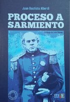 Procesos - Proceso a Sarmiento