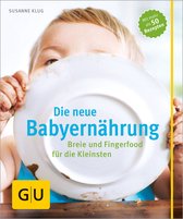 GU Babyernährung - Die neue Babyernährung