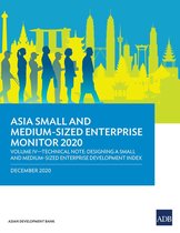 Asia Small and Medium-Sized Enterprise Monitor 2020 - Asia Small and Medium-Sized Enterprise Monitor 2020: Volume IV