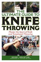 Ultimate Guides - The Ultimate Guide to Knife Throwing