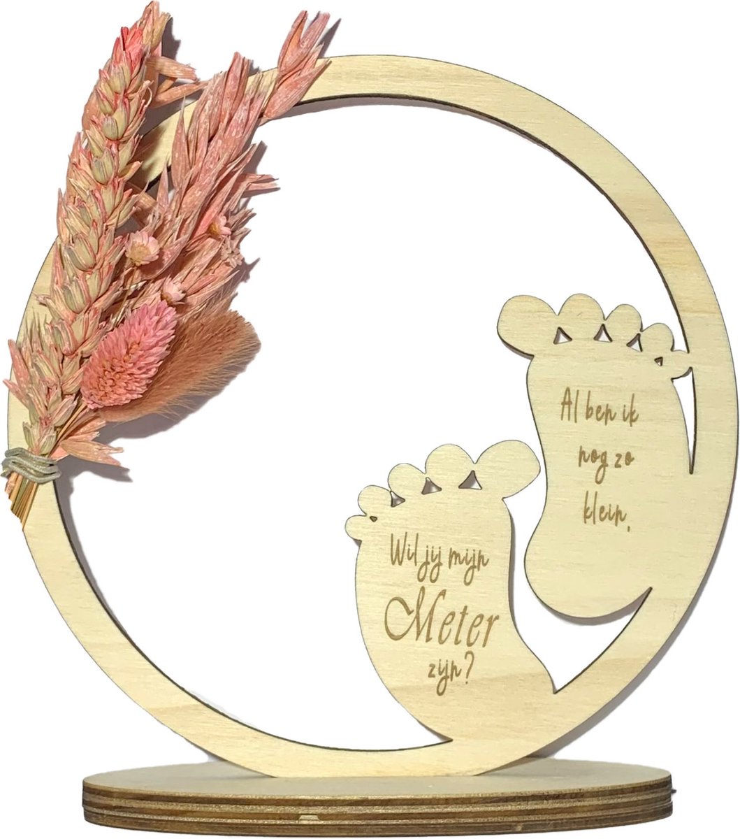 Hoepel en droogbloemen Wil jij mijn Meter zijn? | roze | voetjes | cadeau | meter vragen | meter worden | peettante vragen | peettante worden
