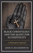 Philosophy of Race - Black Christology and the Quest for Authenticity