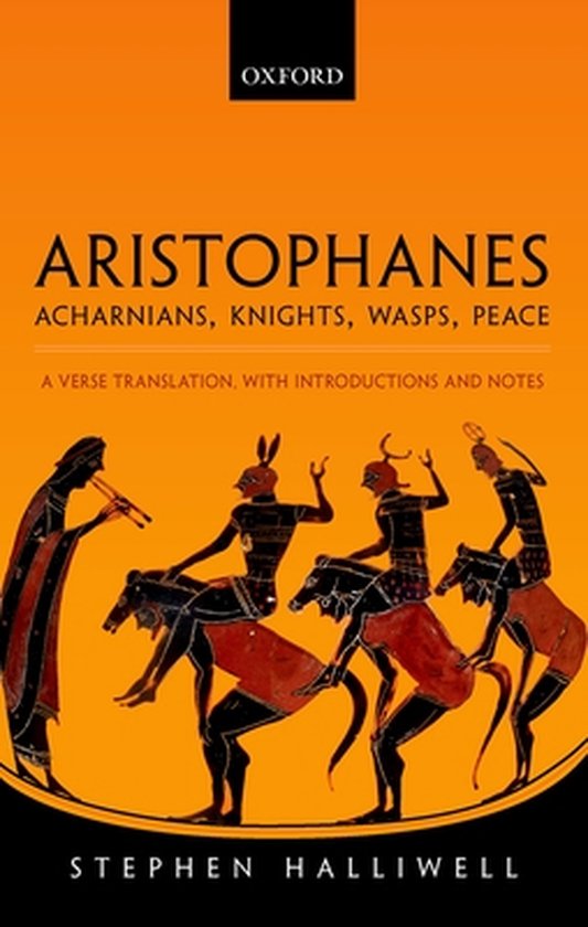 Aristophanes: Acharnians, Knights, Wasps, Peace - cover