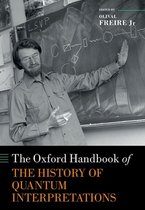 Oxford Handbooks in Physics-The Oxford Handbook of the History of Quantum Interpretations