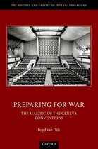 The History and Theory of International Law- Preparing for War