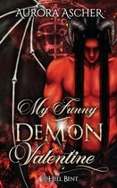 Hell Bent- My Funny Demon Valentine