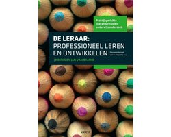 Praktijkgerichte literatuurstudies onderwijsonderzoek - De leraar: professioneel leren en ontwikkelen