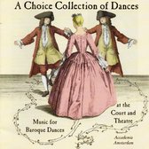 Accademia Amsterdam - A Choice Collection of Dances