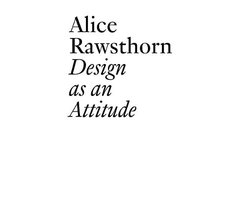 Alice Rawsthorn: Design as an Attitude