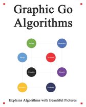 Easy Learning Golang Programming Foundation Data Structures and Algorithms- Graphic Go Algorithms