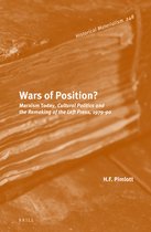 Historical Materialism Book Series- Wars of Position? Marxism Today, Cultural Politics and the Remaking of the Left Press, 1979-90