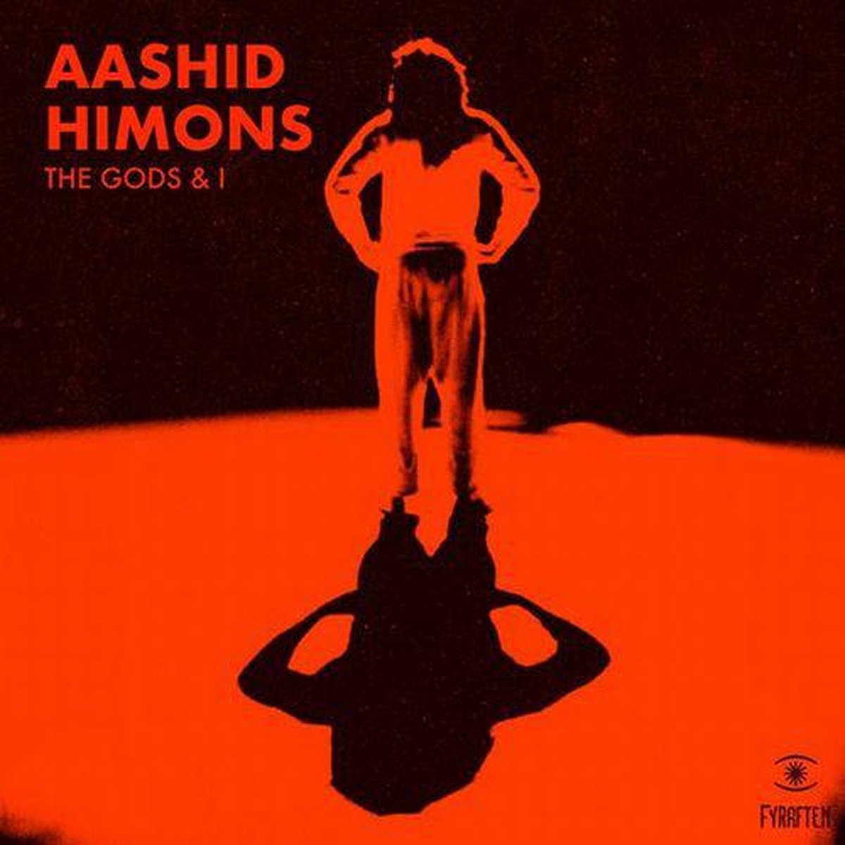 Aashid Himons - Gods & I