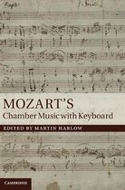 Mozart'S Chamber Music With Keyboard